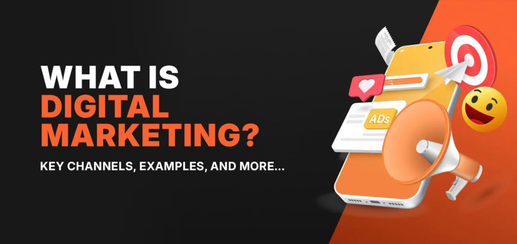 The Complete Guide to Digital Marketing: Channels, Tools, and Tactics