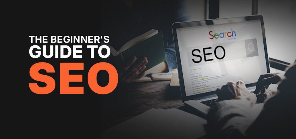 Search Engine Optimization (SEO): Everything You Need to Know